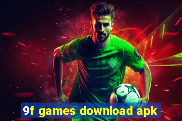 9f games download apk